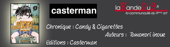 Bandeau de l'article Candy & Cigarettes - Tome 1