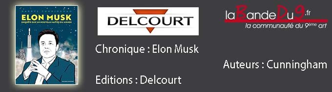 Bandeau de l'article Elon MUSK, enquête sur un nouveau maître du monde